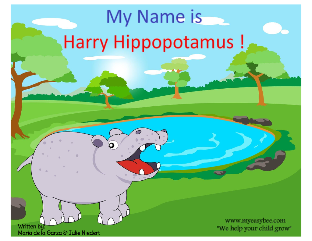 Harry Hippopotamus - A hippo who couldn't say his name. Printable Book